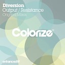 Diversion - Resistance Original Mix
