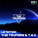 The Trupers T A C - Leviatian Radio Edit