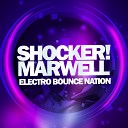 Marwell - Shocker Original Mix