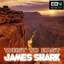 James Shark - West To East Original Mix