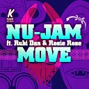 Nu Jam feat Rubi Dan Rosie Rose - Move Original Mix