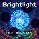 BrightLight IL - The Right Amount Of Focus Original Mix