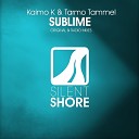 Kaimo K Tarmo Tammel - Sublime Radio Edit