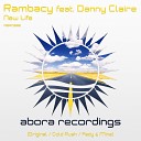 Rambacy feat Danny Claire - New Life Original Mix