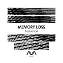 Memory Loss - Sequence Extended Mix