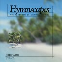 Hymnscapes - Turn Your Eyes Upon Jesus