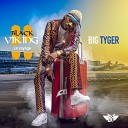 Big Tyger - Le chant de nos vies