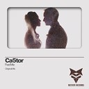 Ca5tor - Feel Me Original Mix