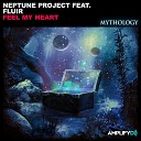Neptune Project feat FLUIR - Feel My Heart Original Mix