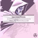 Knockoutkicks - Minimal Is My Drug Original Mix