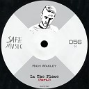Rich Wakley - In The Place The Deepshakerz Remix