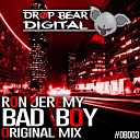 Ron Jeremy - Bad Boy Original Mix