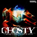 Ghosty - Anything Is Possible Original Mix