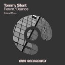 Tommy Silent - Balance Original Mix
