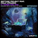 Neptune Project feat Polly Strange - It Turns For You The Noble Six Remix