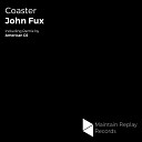 John Fux - Coaster Original Mix