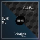 Carlo Runia - Over Me Original Mix
