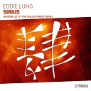 Eddie Lung - Sirius The Enlightment Remix