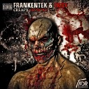 Frankentek Tank - Fucking Right Original Mix