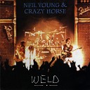 Neil Young Crazy Horse - Hey Hey My My Into the Black Live