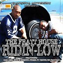 Fratt House feat Solo Pr1me Brainsteam - We Ride Low
