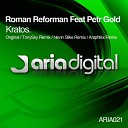 Roman Reforman feat Petr Gold - Kratos Original Mix