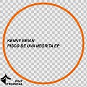Kenny Brian - Pisco De Uva Negrita Original Mix