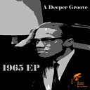A Deeper Groove - Sausage Fingers Original Mix