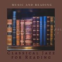 Classical Jazz for Reading - Later to Catch Up