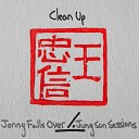 Jonny Falls Over - Clean Up Jung Sun Sessions