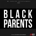 Black Parents - Vini m pale w