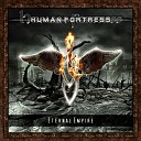 Human Fortress - Under the Spell