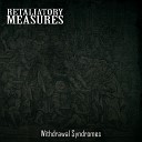 Retaliatory Measures - Existence