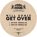 Will Sonic - Don t Go Original Mix