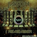Jason - I Remember Original Mix