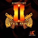 Number Two - D A M N Original Mix