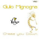 Giulio Mignogna - Chase You Down Original Mix