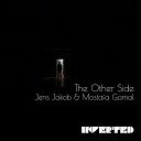 Jens Jakob Mostafa Gamal - The Other Side Original Mix