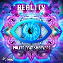 Pultec feat Smeevers - Reality Original Mix