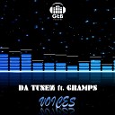 Da Tunez feat Gramps - Voices Original Mix