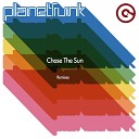 Planet Funk - Chase the Sun Consoul Trainin Remix