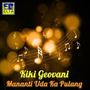 Kiki Geovani - Pasan Manjalang Ka Pai