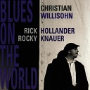 Christian Willisohn Rocky Knauer Rick… - How Long