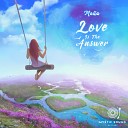 Maiia - Love Is The Answer Original Mix