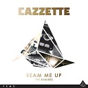 Cazzette - Beam Me Up Maurizio Gubellini Remix