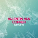 Valentin Van Corner - Black Room