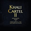 Khaligraph Jones feat Steph Kapella TNT Kattapila… - Khali Cartel II