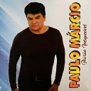 Paulo M rcio - Cora o Aventureiro