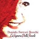 Daniela Ferrari Boschi - Semplifichiamoci la vita