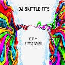 DJ Skittle Tits - Sub Bass
